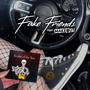 Fake Friends (feat. Makeout) [Explicit]