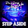 Step Aside (feat. Adrenalin & Kaybee)