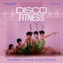 Disco Fitness (Aereobics Dance Electronica)