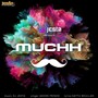 Muchh (feat. Ashok Prince)