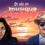 La vie en musique