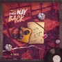 Since Way Back (Explicit)