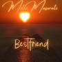 Bestfriend (Explicit)