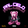 Pal Cielo (Explicit)