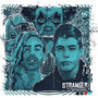 Stranger (Explicit)