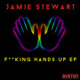 F**king Hands Up EP