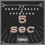 5 sec (feat. Skhulubeatz & Nothando)