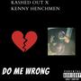 Do Me Wrong (Explicit)