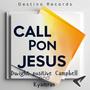 Call pon Jesus (feat. Kyamran)