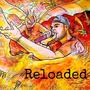 Reloaded (Explicit)