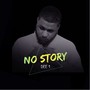 No Story (Explicit)