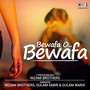 Bewafa O Bewafa