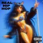 REAL HIP HOP (Explicit)