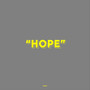 Hope (Explicit)