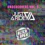 UNDERCOVERS, Vol. 2 (Explicit)