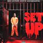 Set UP (feat. Cuban Xantanna & HennyGangHefner) [Explicit]