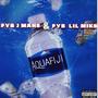 Aquafiji (feat. FYB Lil Mike) [Explicit]