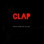 Clap (feat. Ray tyno) [Explicit]