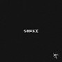 Shake (Explicit)