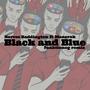 Black and BLue (feat. Inkline, Manerok & Nerves Baddington) [funktionog remix] [Explicit]