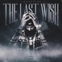 The Last Wish (Explicit)