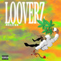 Looverz Deluxe (Explicit)