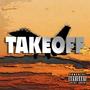 Take off (feat. Pure sour Prince) [Explicit]