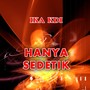 Hanya Sedetik