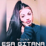 Esa gitana (Remix)