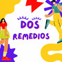 Dos Remedios