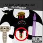 The Bad Bat! Outta Hell (Explicit)