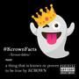 #KcrownFacts (Explicit)