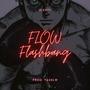 Flow Flashbang (feat. YashLw) [Explicit]