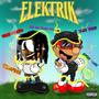 ELEKTRIK Ep (Explicit)