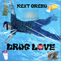 Drug Love (Explicit)