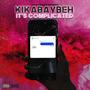 It's Complicated (Explicit)