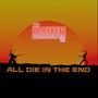 All Die In The End (feat. SonikBuster)