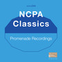 NCPA Classics Promenade Recordings: Classics Chinese Songs