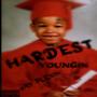 Hardest Youngin (Explicit)