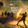 Riot (Explicit)