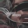 SMOKE & MIRRORS