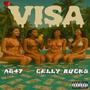 VISA (feat. CELLY BUCKS)