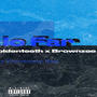 Ko Lo Far (feat. Ogstudio, Brownzee & Goldenteeth)