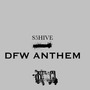 DFW ANTHEM (Explicit)