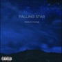 Falling Star (Explicit)