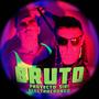 BRUTO (feat. Electrochongo)