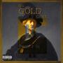 The Gold Chain (Explicit)