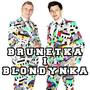 Brunetka i Blondynka