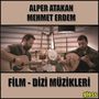 Film Ve Dizi Müzikleri, Vol. 1