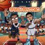 Splash Bruddaz (Explicit)